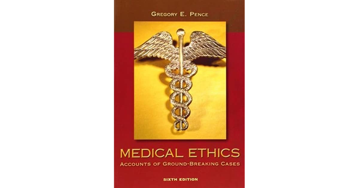 Medical Ethics: Accounts of Groundbreaking Cases, 8th Edition Ebook